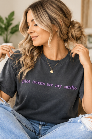 Plot Twists Are My Cardio Comfort Colors Book Lover T-Shirt & Crewneck Sweatshirt