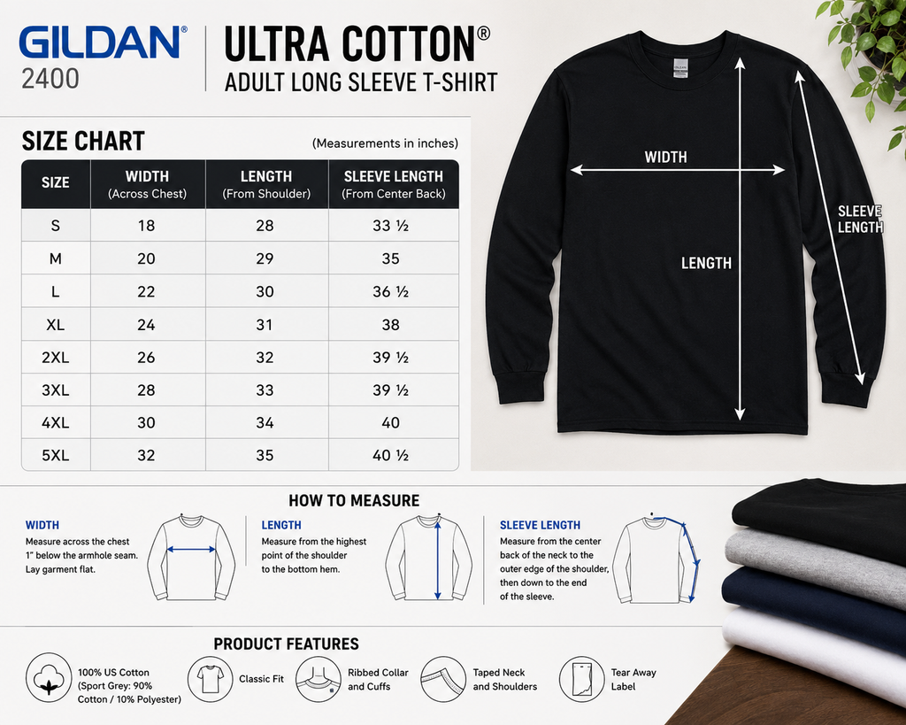 A size chart and measurement guide for a Gildan Ultra Cotton 2400 adult long sleeve T-shirt, shown alongside folded black, white, and gray shirts on a white background with product feature icons.