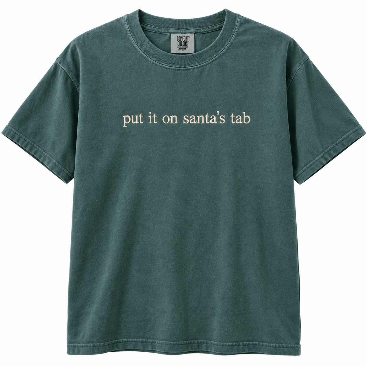 Put It on Santa’s Tab Embroidered Sweatshirt & Tee
